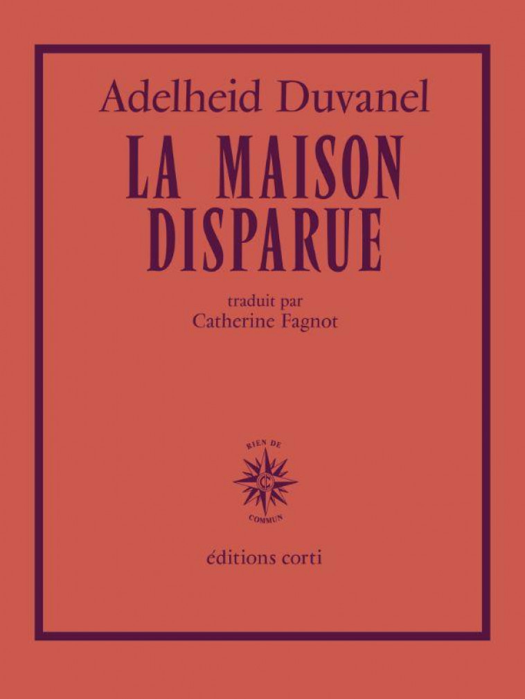 LA MAISON DISPARUE - DUVANEL ADELHEID - CORTI