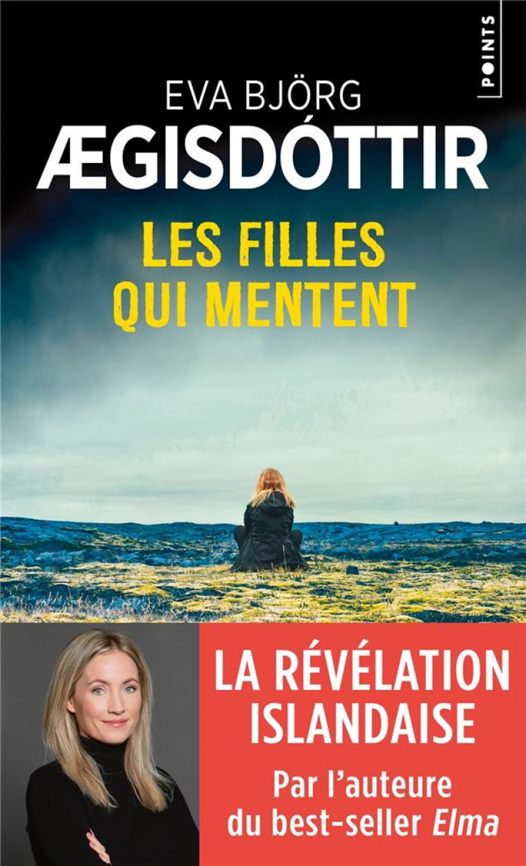 LES FILLES QUI MENTENT - AEGISDOTTIR EVA BJORG - POINTS