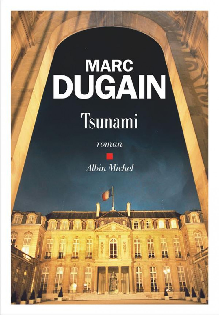 TSUNAMI - DUGAIN MARC - ALBIN MICHEL