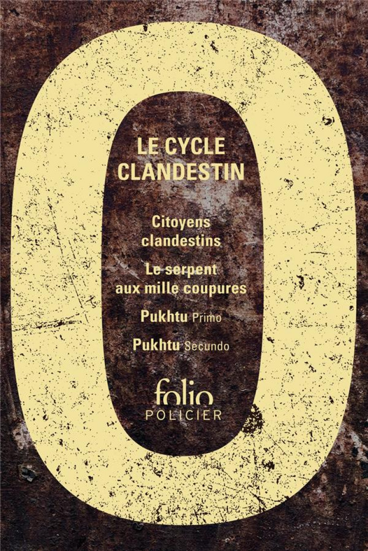 LE CYCLE CLANDESTIN - DOA - GALLIMARD