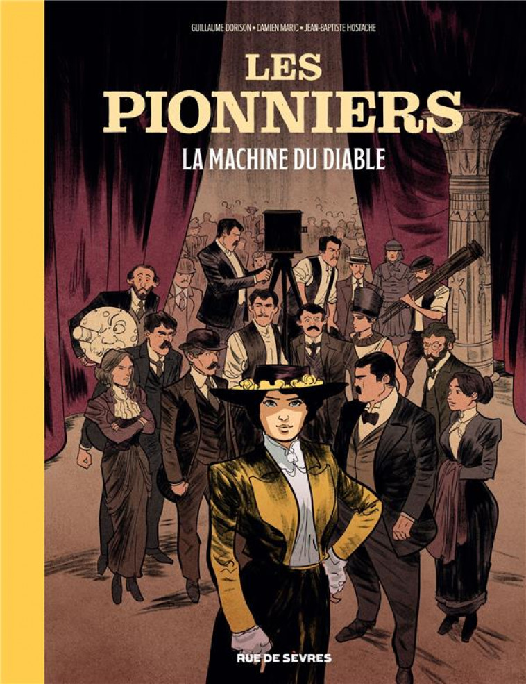 LES PIONNIERS T.1 : LA MACHINE DU DIABLE - DORISON/MARIC - RUE DE SEVRES