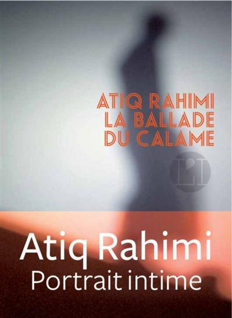 LA BALLADE DU CALAME - RAHIMI ATIQ - l'Iconoclaste