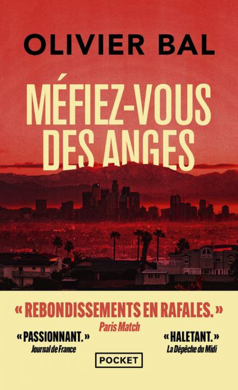 MEFIEZ-VOUS DES ANGES - BAL OLIVIER - POCKET