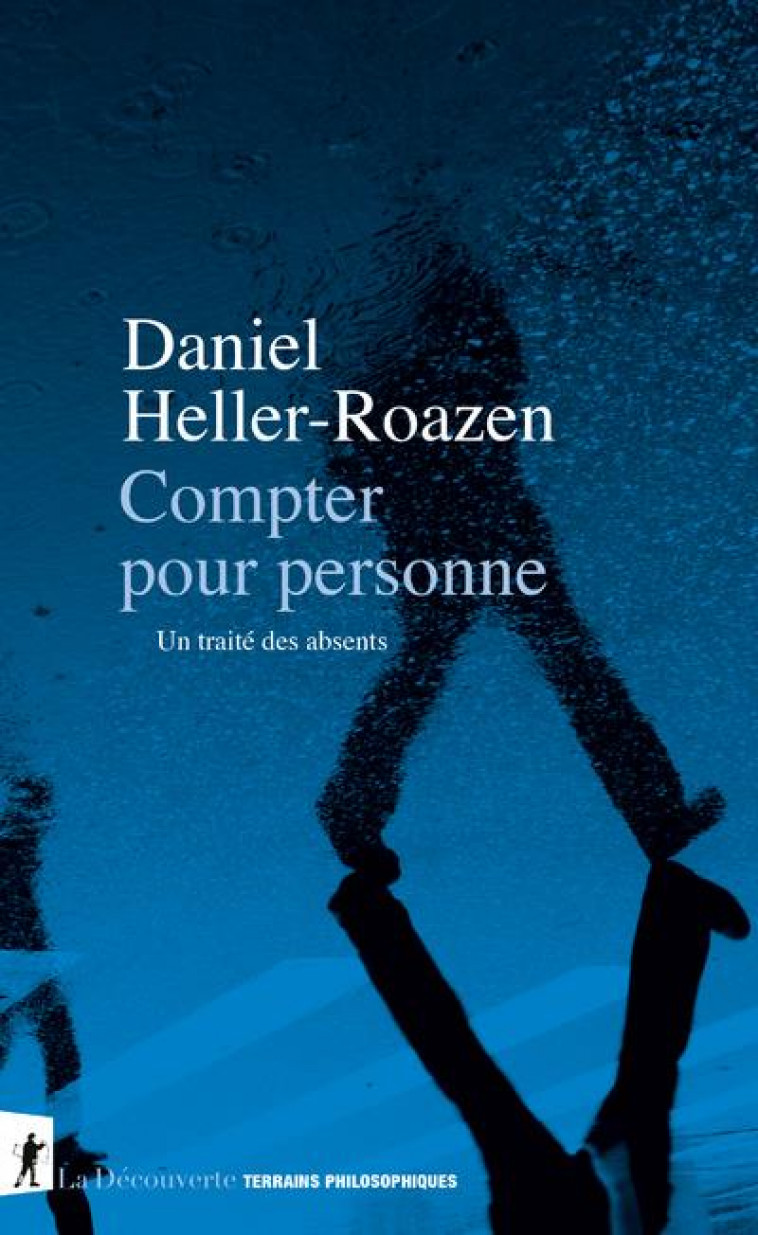 CEUX QUI MANQUENT - HELLER-ROAZEN DANIEL - LA DECOUVERTE