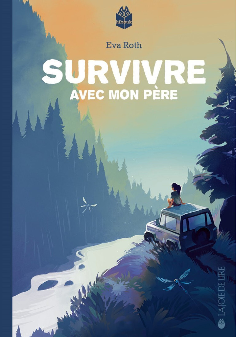 SURVIVRE AVEC MON PERE - Eva ROTH - LA JOIE DE LIRE