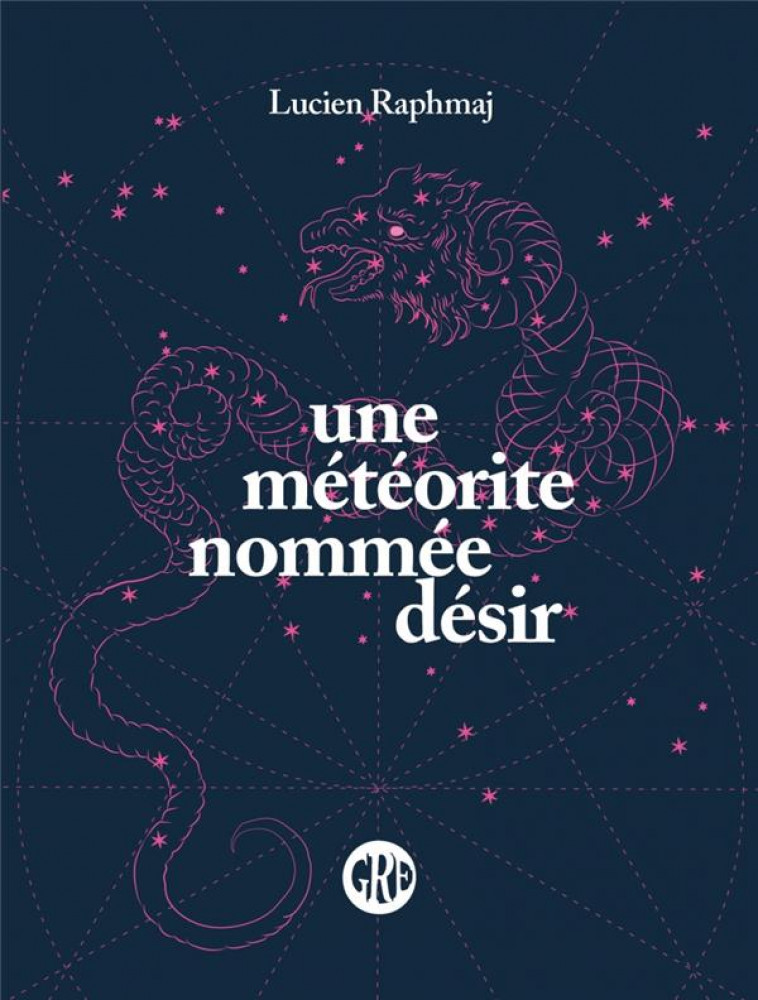 UNE METEORITE NOMMEE DESIR - RAPHMAJ/PUMARELLI - OGRE