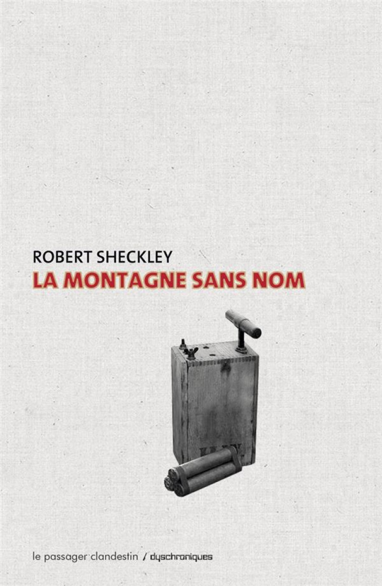 LA MONTAGNE SANS NOM - SHECKLEY ROBERT - le Passager clandestin