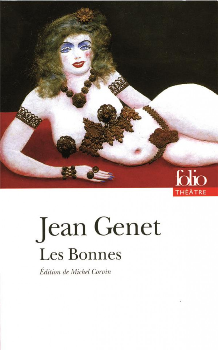 LES BONNES - GENET JEAN - GALLIMARD