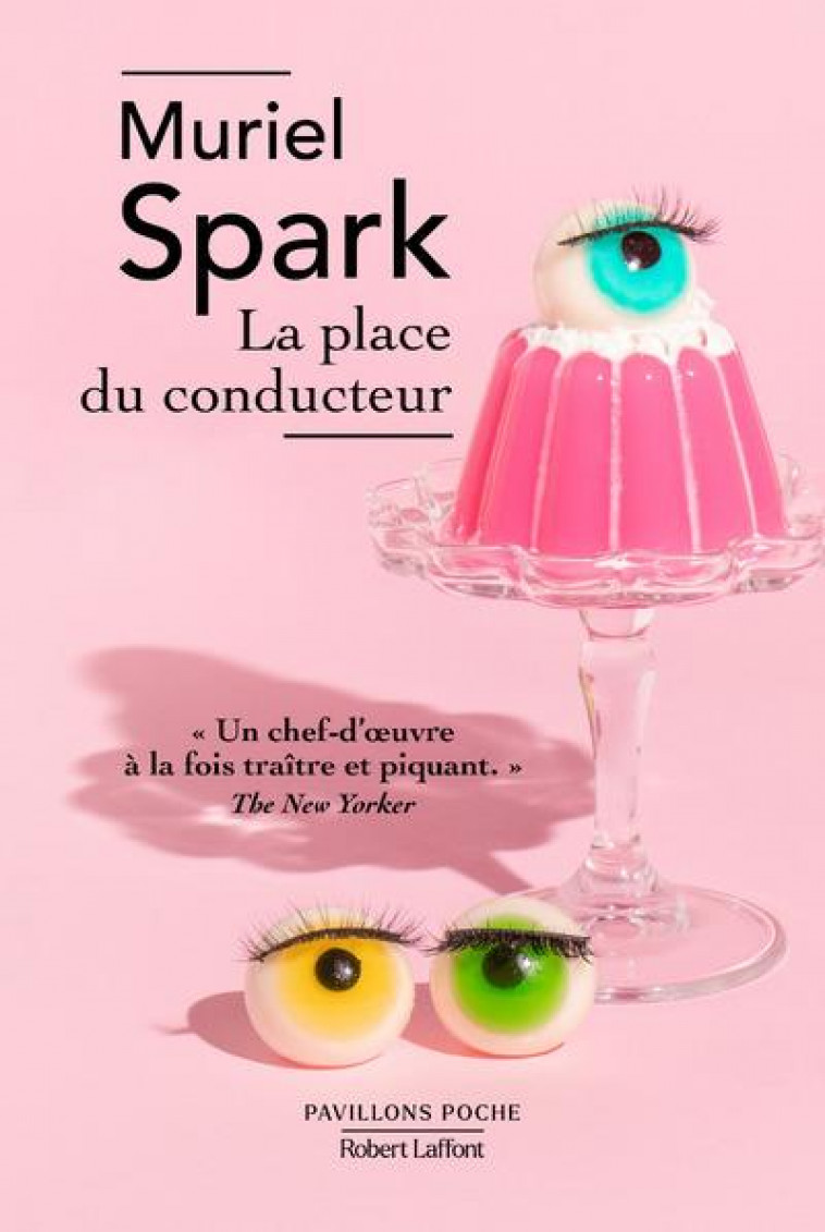 LA PLACE DU CONDUCTEUR - SPARK MURIEL - ROBERT LAFFONT