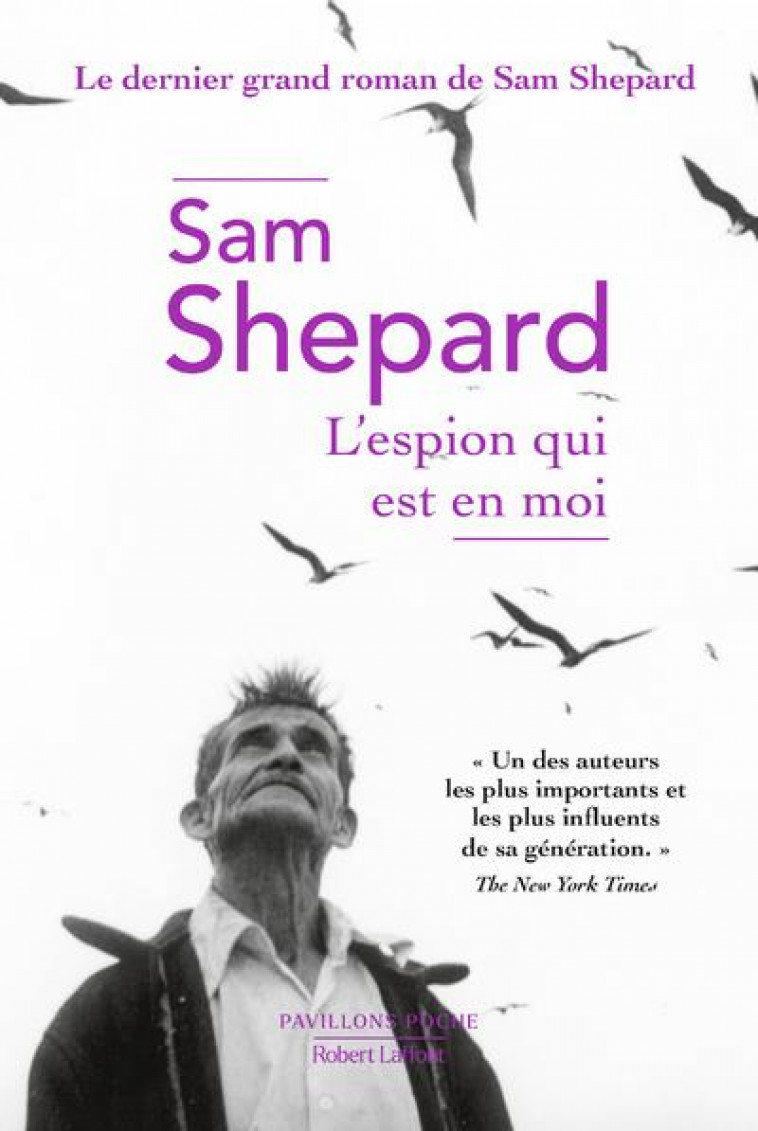 L'ESPION QUI EST EN MOI - SHEPARD SAM - ROBERT LAFFONT