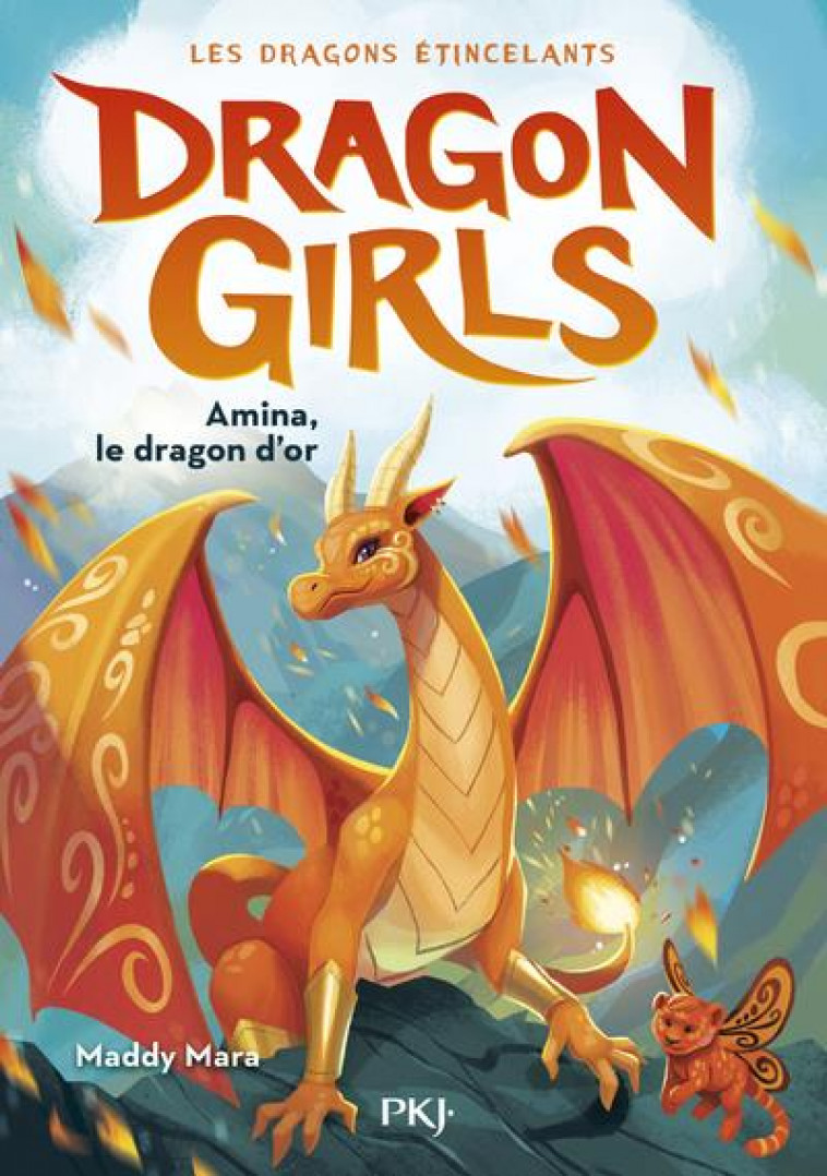 DRAGON GIRLS : LES DRAGONS ETINCELANTS T.1 : AMINA, LE DRAGON D'OR - MARA/LEW - POCKET