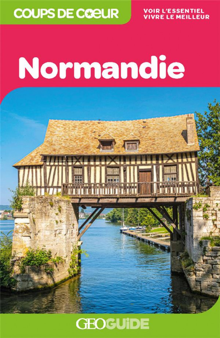 GEOGUIDE : NORMANDIE - GUIDE - Gallimard-Loisirs