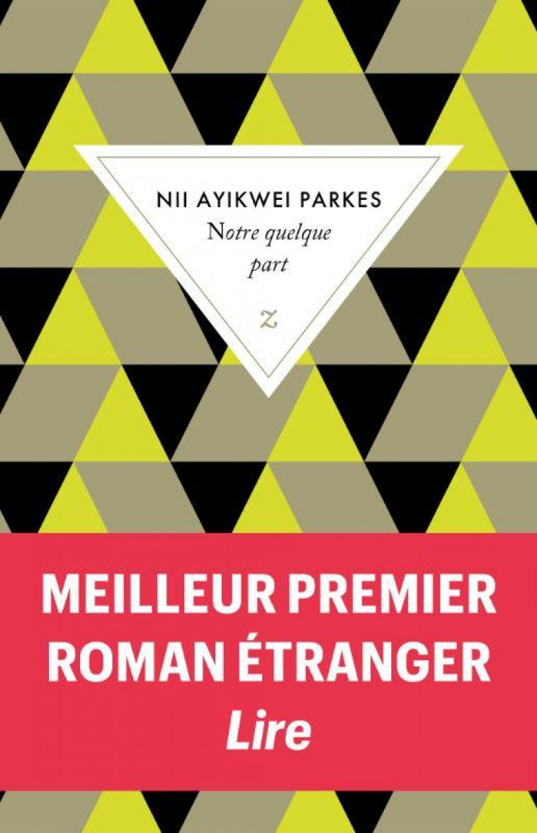 NOTRE QUELQUE PART - PARKES NII AYIKWEI - ZULMA