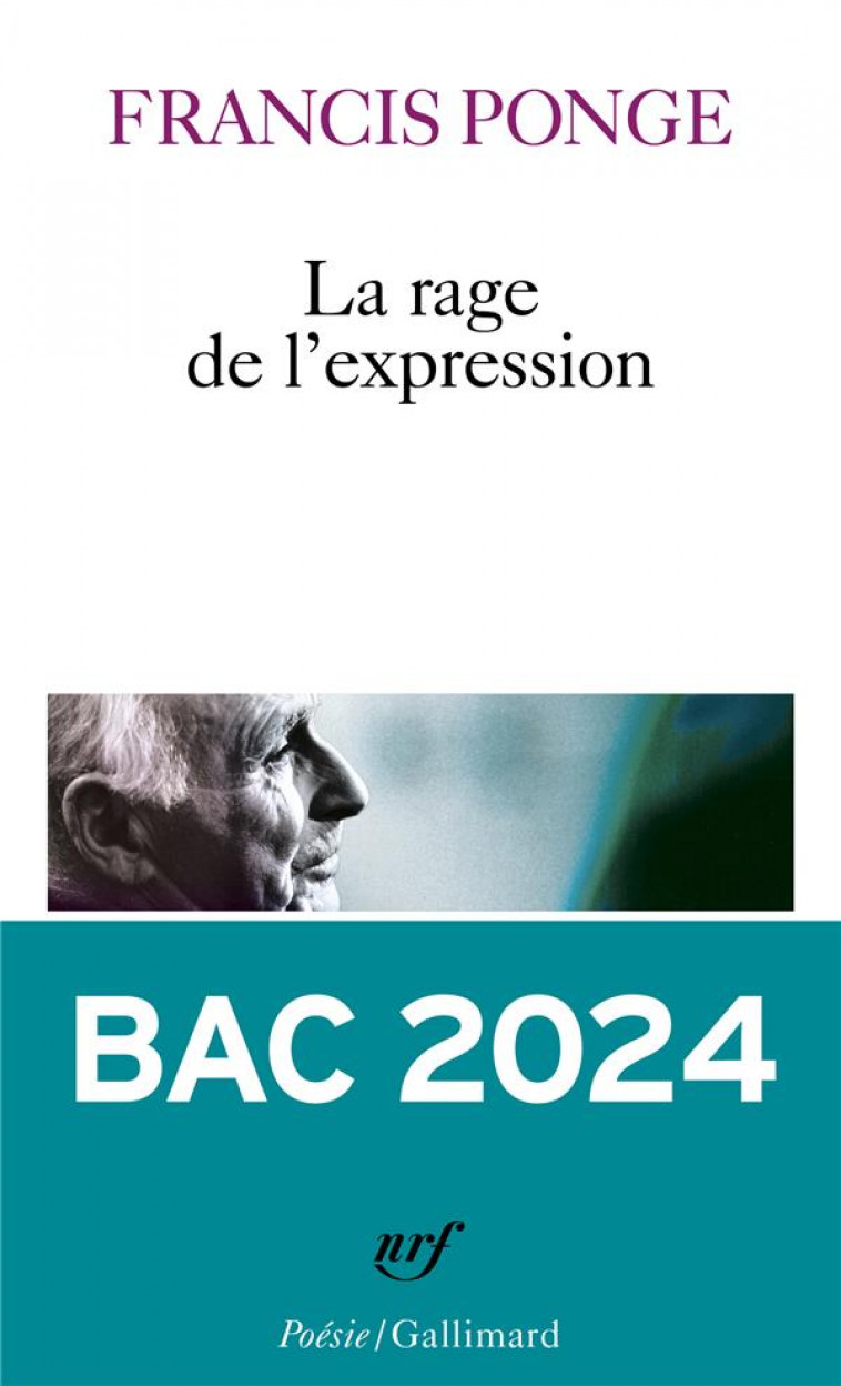 LA RAGE DE L'EXPRESSION - PONGE FRANCIS - GALLIMARD