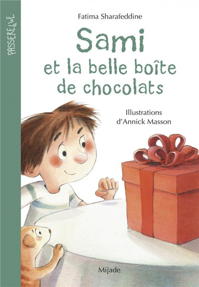 SAMI ET LA BELLE BOITE DE CHOCOLATS - SHARAFEDDINE/MASSON - MIJADE