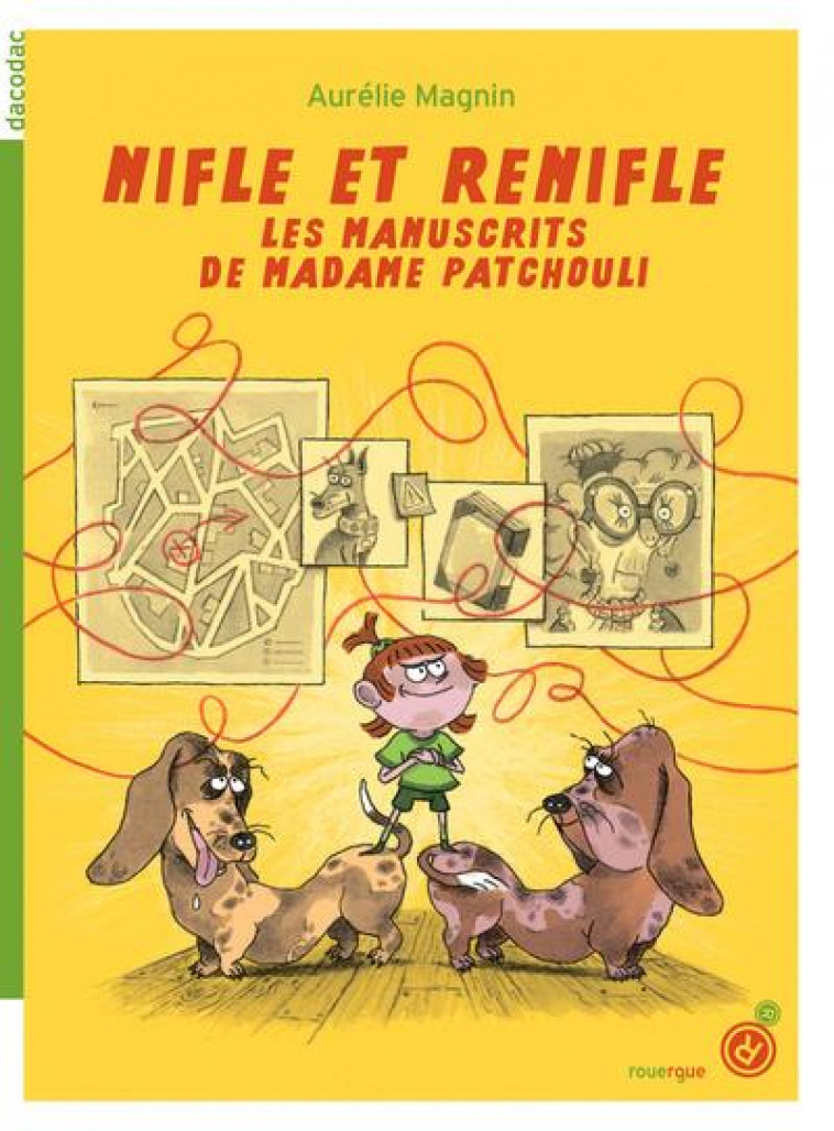 NIFLE ET RENIFLE T.1 : LES MANUSCRITS DE MADAME PATCHOULI - MAGNIN/CONSTANT - ROUERGUE