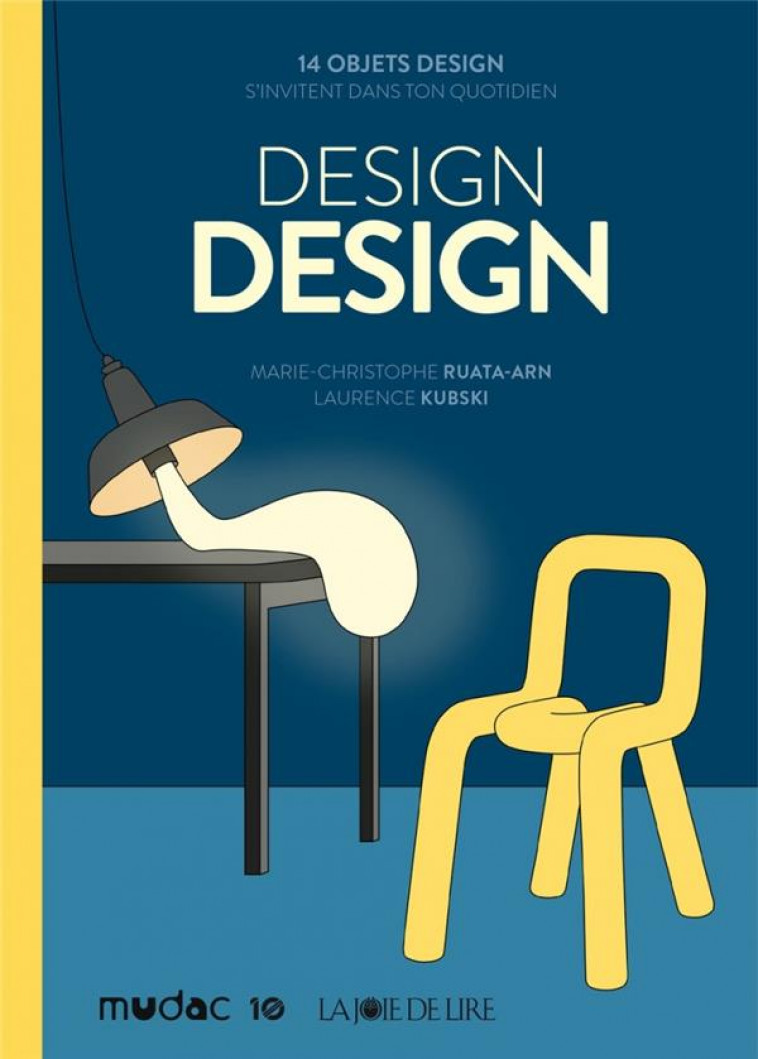 DESIGN DESIGN : 14 OBJETS DESIGN S'INVITENT DANS TON QUOTIDIEN - RUATA-ARN/KUBSKI - LA JOIE DE LIRE