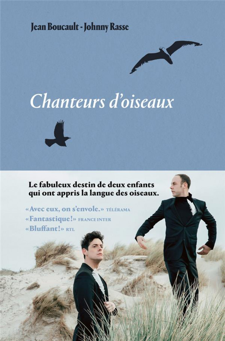 CHANTEURS D'OISEAUX - RASSE/BOUCAULT - ARENES