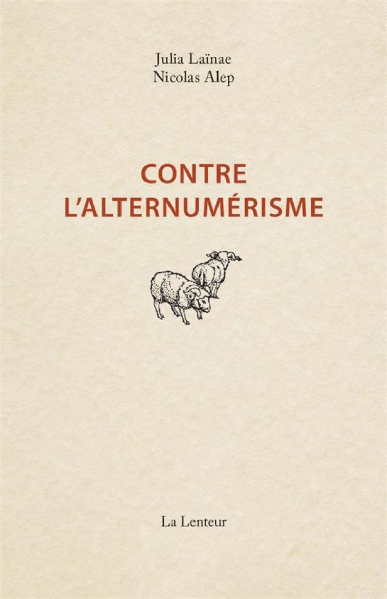 CONTRE L'ALTERNUMERISME (NED 2023) - POURQUOI NOUS NE VOUS PROPOSERONS PAS DA  AA ECOGESTES NUMERIQU - LAINAE/ALEP - LENTEUR