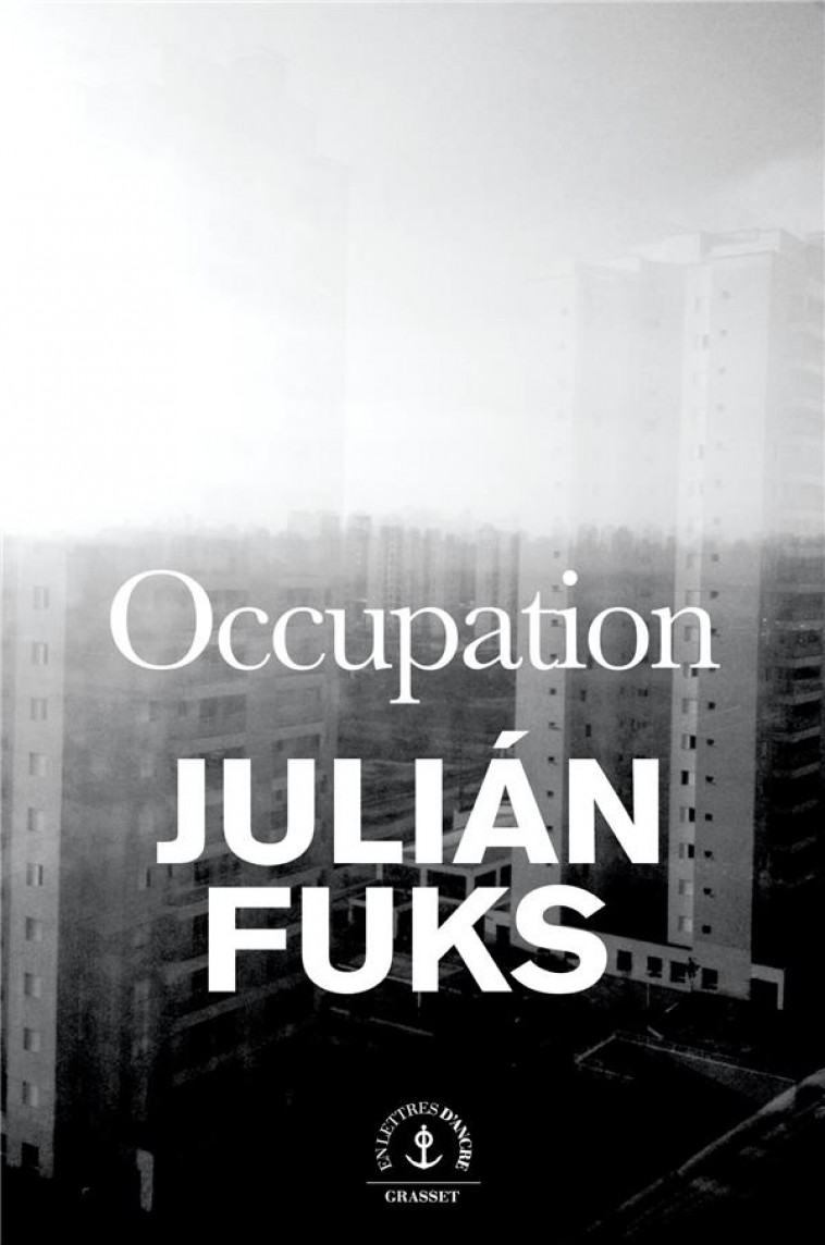 OCCUPATION - FUKS JULIAN - GRASSET