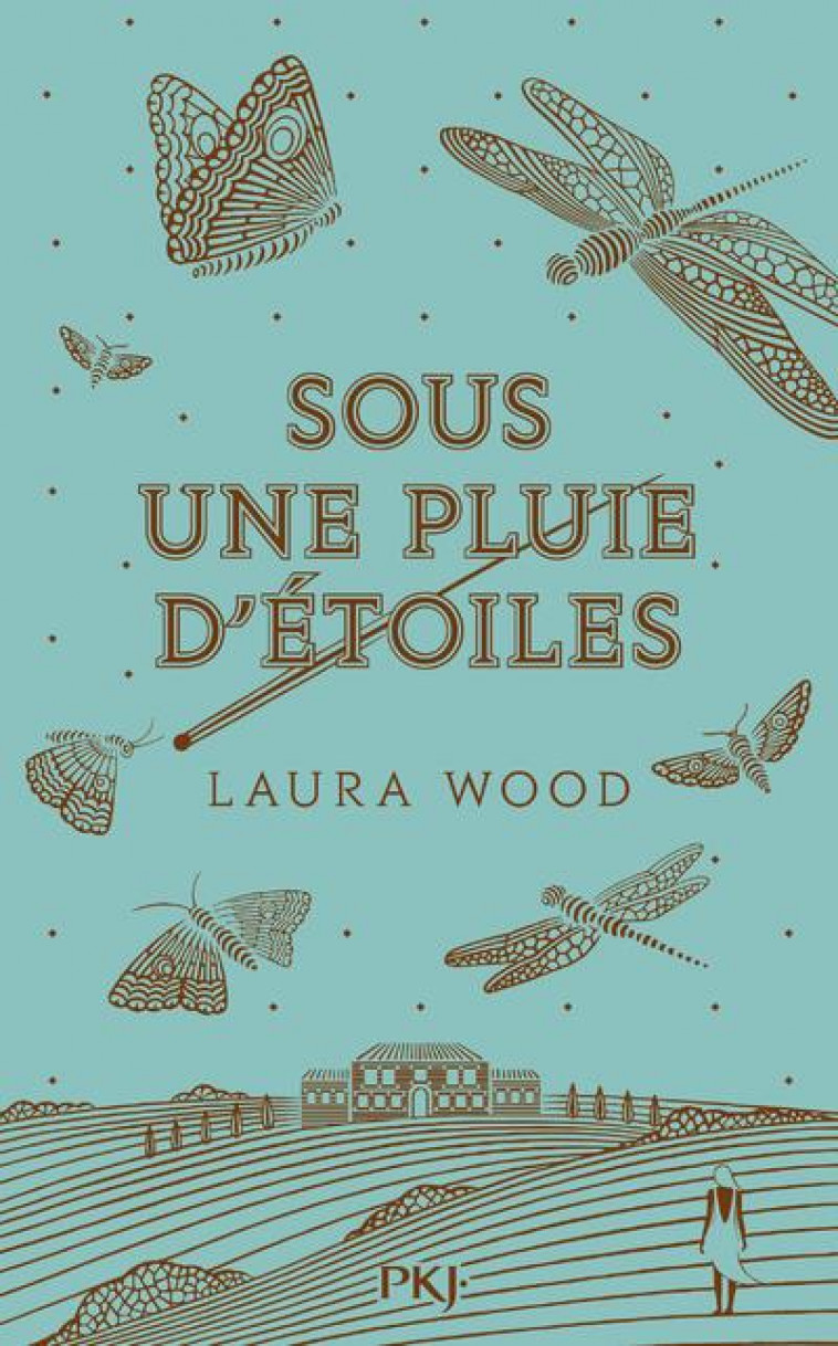 SOUS UNE PLUIE D'ETOILES - WOOD LAURA - POCKET