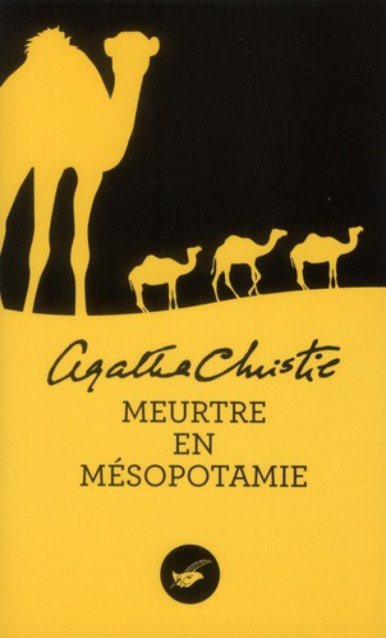 MEURTRE EN MESOPOTAMIE - CHRISTIE AGATHA - EDITIONS DU MASQUE