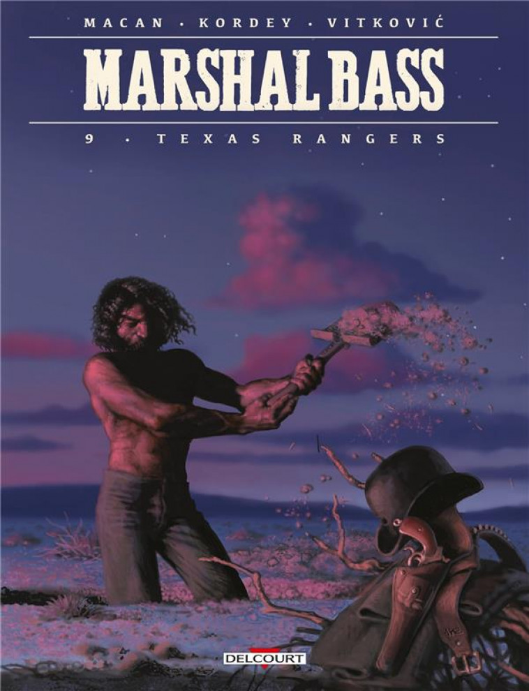 MARSHAL BASS T09 TEXAS RANGERS - MACAN/KORDEY - DELCOURT