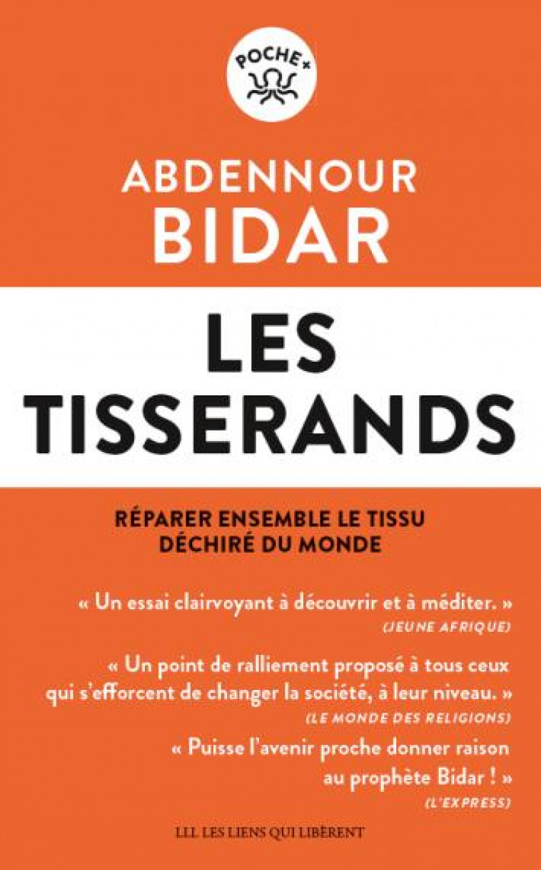 LES TISSERANDS - BIDAR ABDENNOUR - LIENS LIBERENT