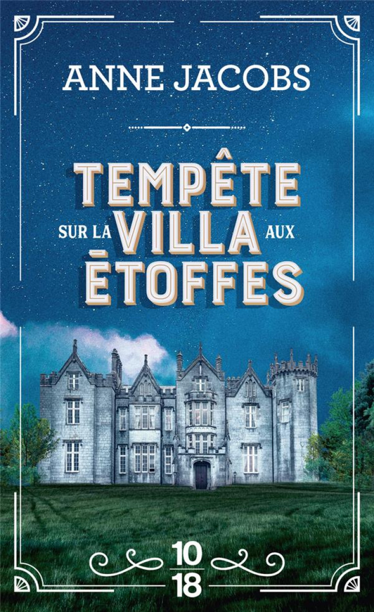 TEMPETE SUR LA VILLA AUX ETOFFES TOME 5 - JACOBS ANNE - 10 X 18