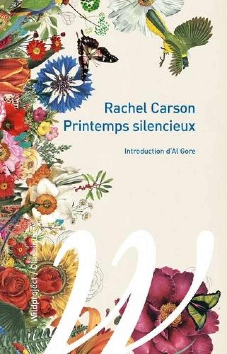 PRINTEMPS SILENCIEUX - CARSON/GORE - WILDPROJECT