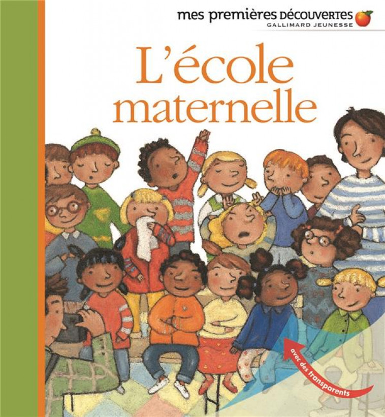 L'ECOLE MATERNELLE - COLLECTIF/ROEDERER - GALLIMARD