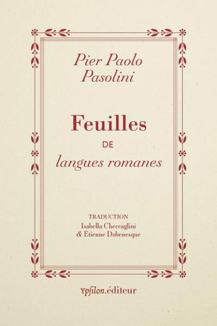 FEUILLES DE LANGUES ROMANES - PASOLINI PIER PAOLO - YPSILON