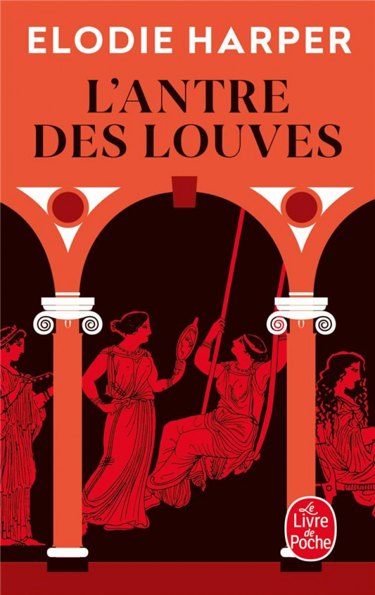 L'ANTRE DES LOUVES - HARPER ELODIE - LGF/Livre de Poche