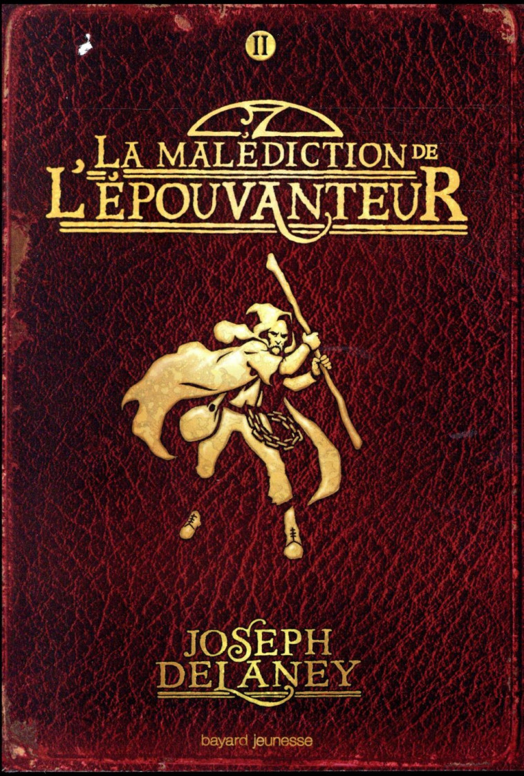 L'EPOUVANTEUR POCHE, TOME 02 - LA MALEDICTION DE L'EPOUVANTEUR - DELANEY JOSEPH - Bayard Jeunesse