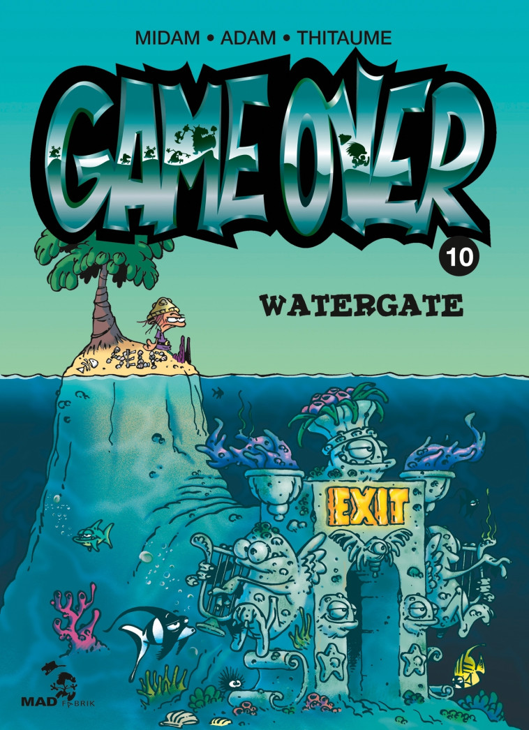 GAME OVER - TOME 10 - WATERGATE -  Midam - GLENAT