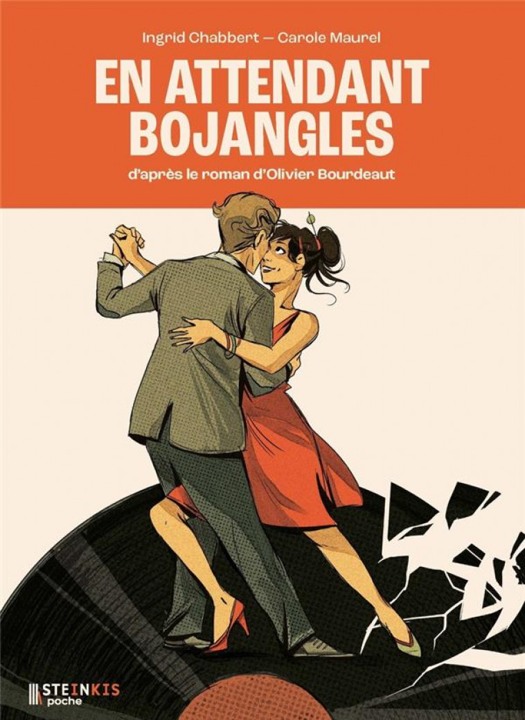 EN ATTENDANT BOJANGLES - CHABBERT/MAUREL - STEINKIS