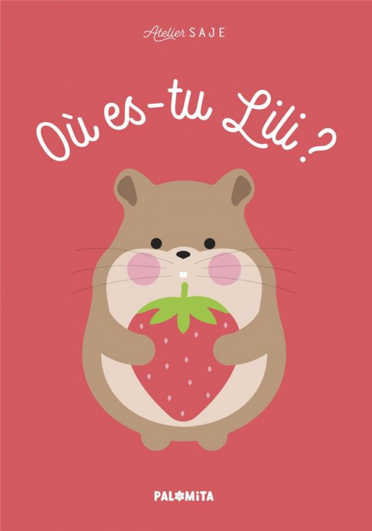 OU ES-TU LILI ? - ATELIER SAJE - BOOKS ON DEMAND