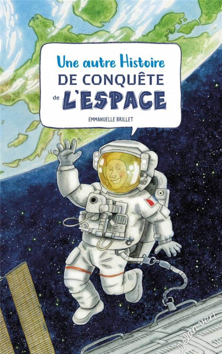 UNE AUTRE HISTOIRE DE CONQUETE DE L'ESPACE - BRILLET EMMANUELLE - HURTUBISE HMH