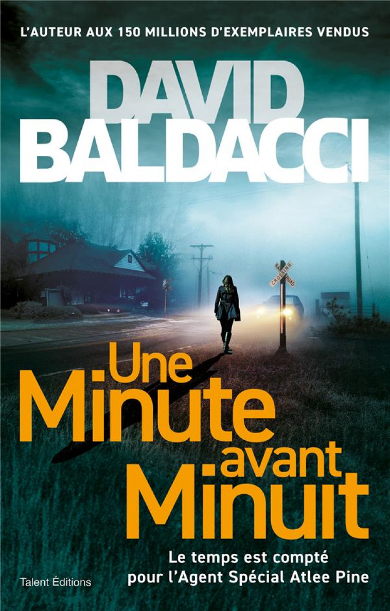 UNE MINUTE AVANT MINUIT - BALDACCI DAVID - TALENT SPORT