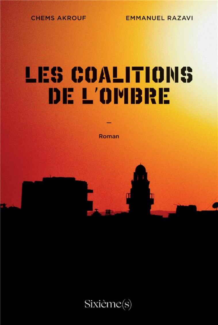 LES COALITIONS DE L'OMBRE - AKROUF/RAZAVI - BOOKS ON DEMAND