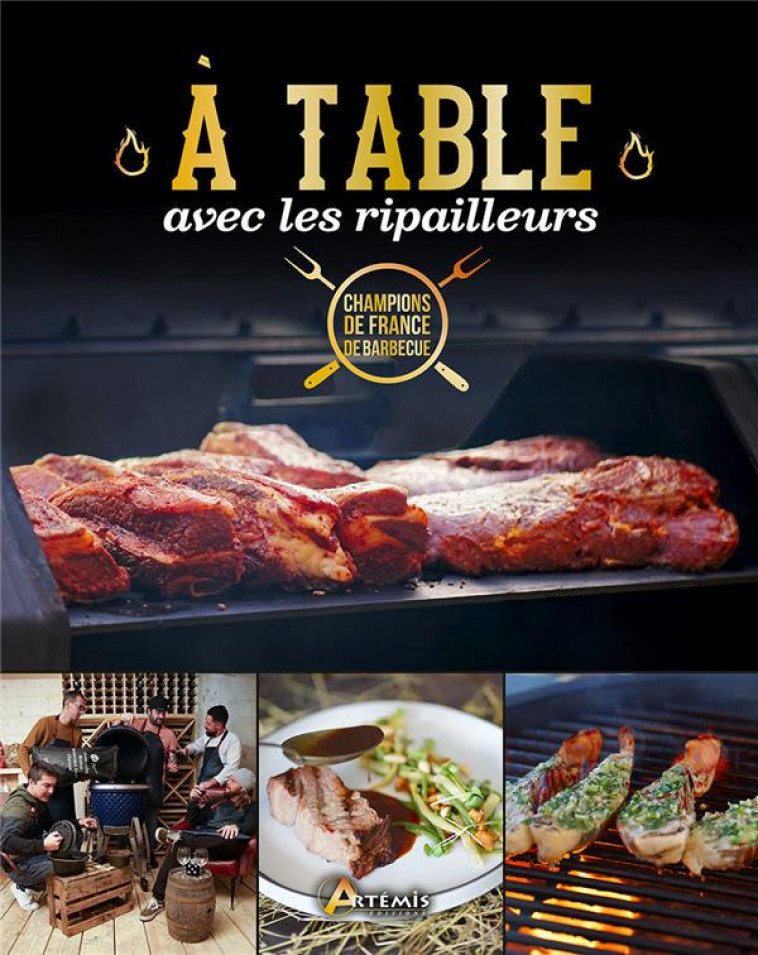 A TABLE AVEC LES RIPAILLEURS - LES RIPAILLEURS - ARTEMIS