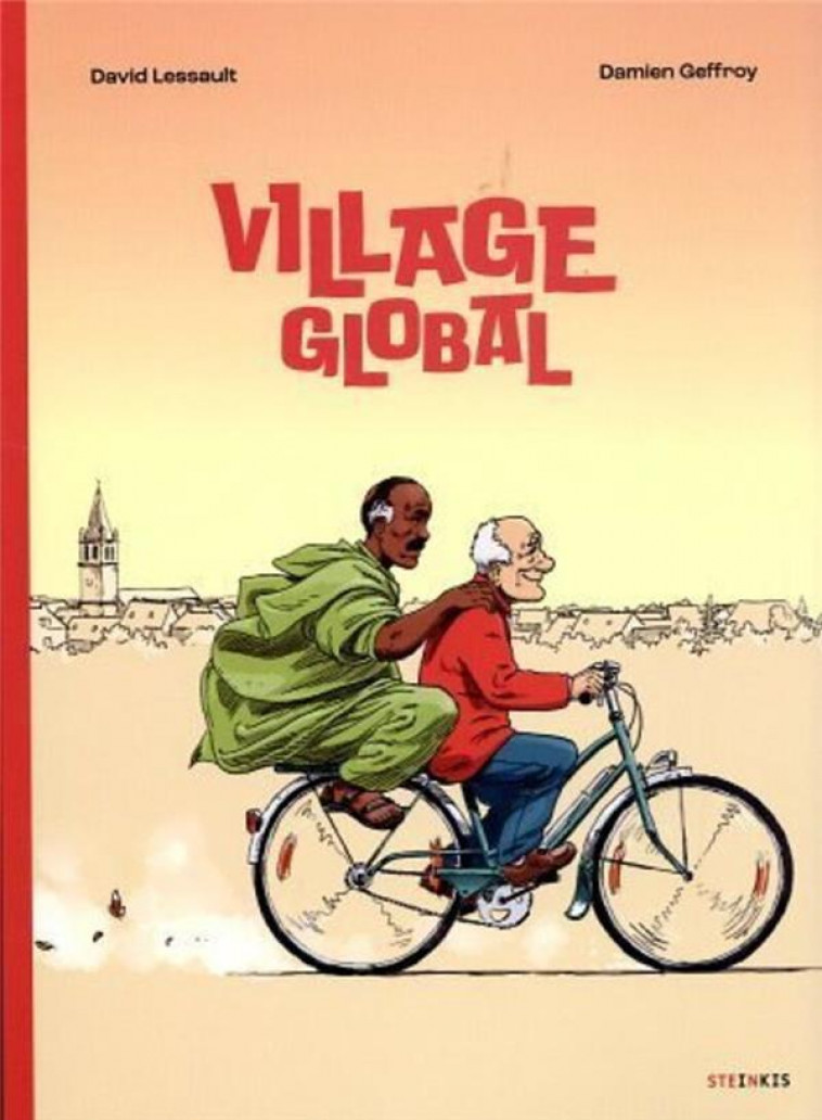 VILLAGE GLOBAL - NOUVELLE EDITION - LESSAULT/GEFFROY - STEINKIS