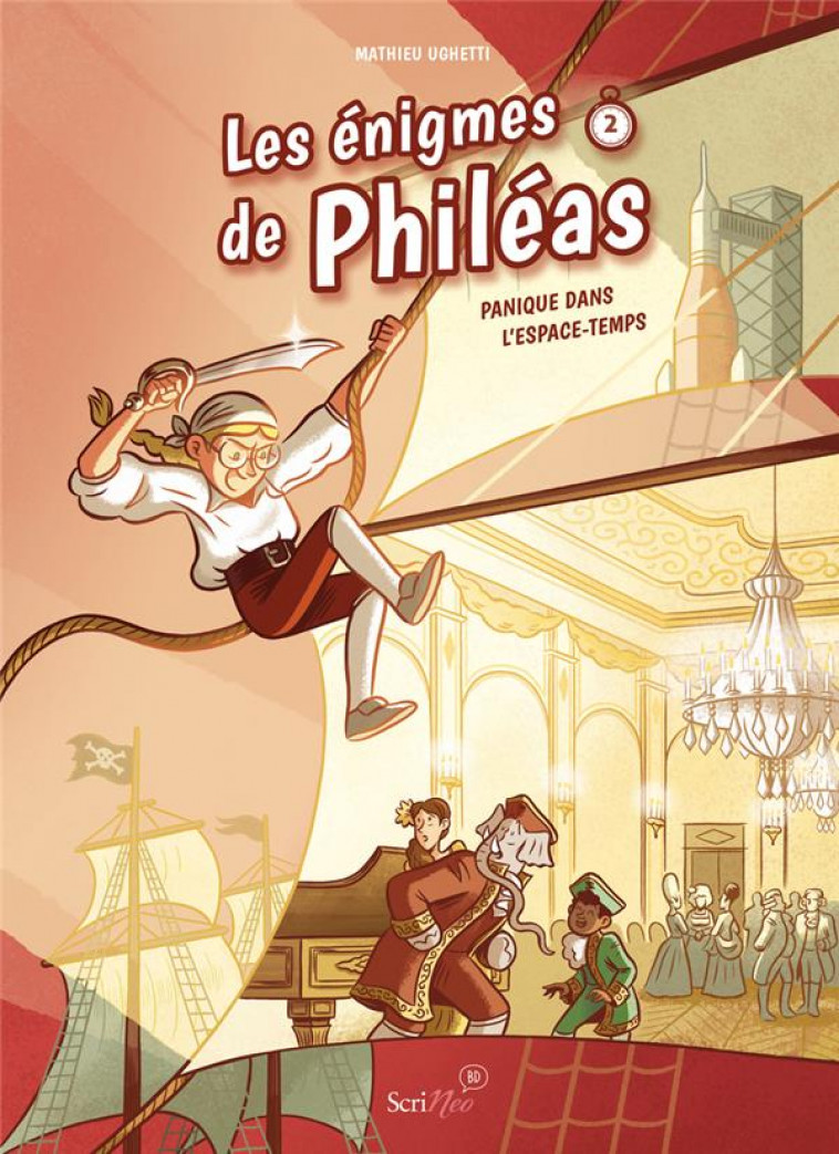 LES ENIGMES DE PHILEAS - TOME 2 PANIQUE DANS L'ESPACE-TEMPS - UGHETTI MATHIEU - SCRINEO