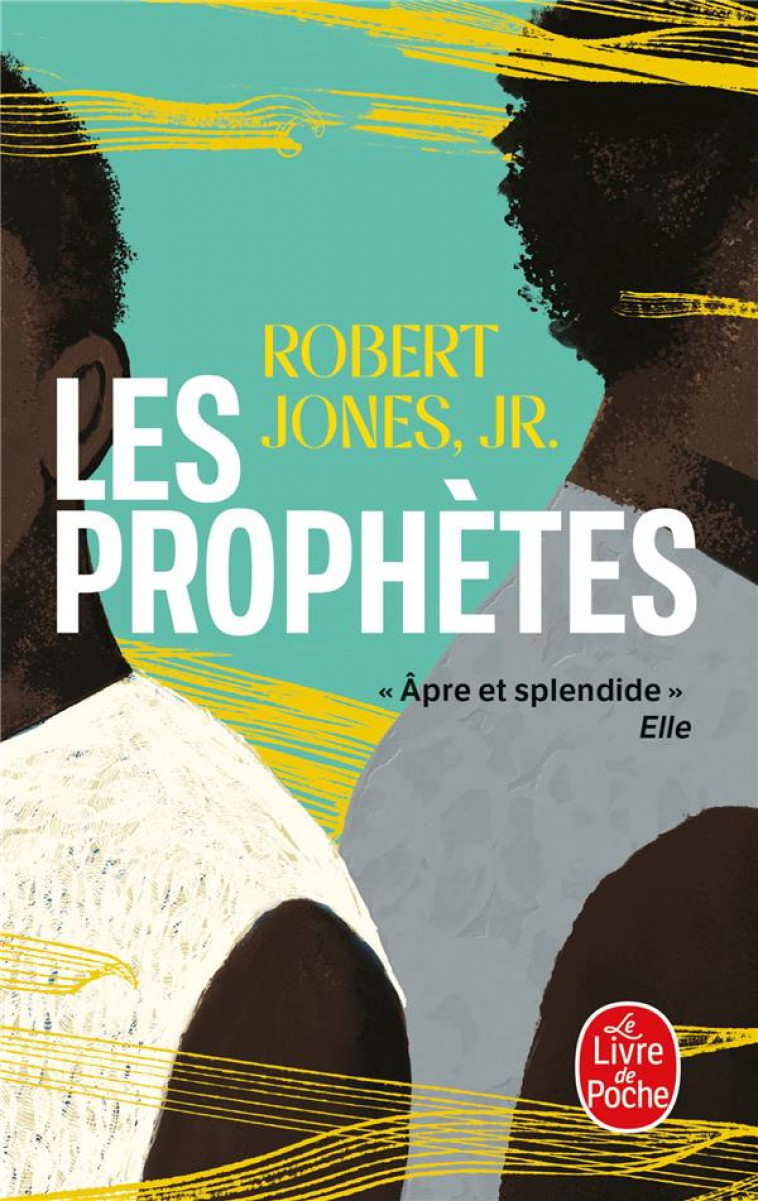 LES PROPHETES - JONES, JR. ROBERT - LGF/Livre de Poche