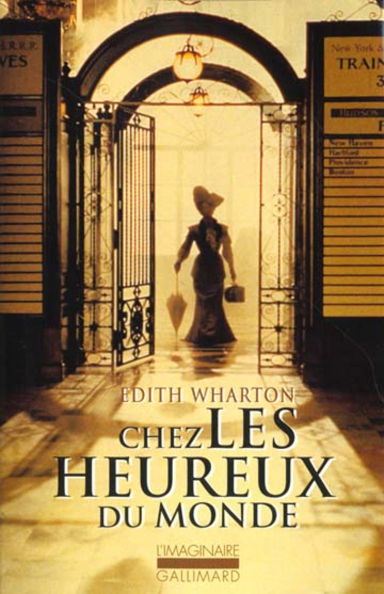 CHEZ LES HEUREUX DU MONDE - WHARTON, EDITH - GALLIMARD