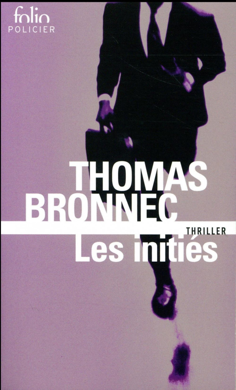 LES INITIES - BRONNEC THOMAS - Gallimard