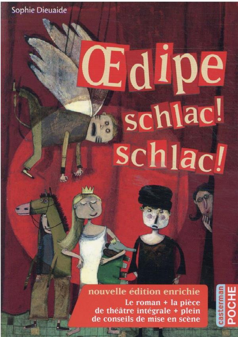 OEDIPE SCHLAC ! SCHLAC ! - NE2021 - DIEUAIDE SOPHIE - CASTERMAN