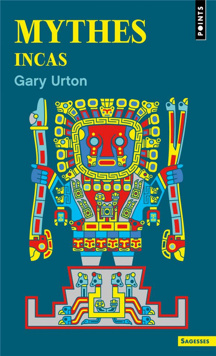 MYTHES INCAS - URTON GARY - POINTS