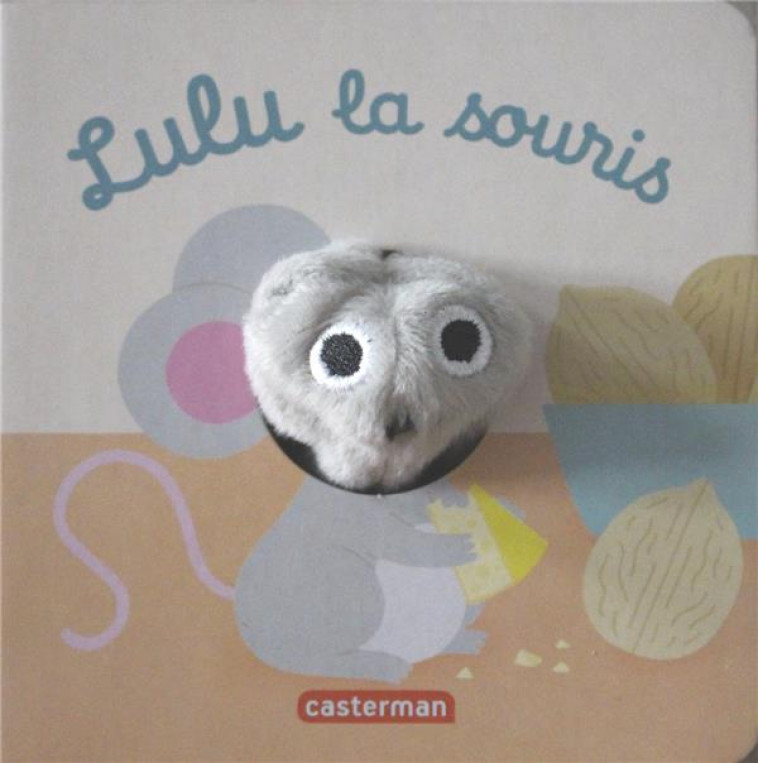 LES BEBETES - T61 - LULU LA SOURIS - CHETAUD - Casterman