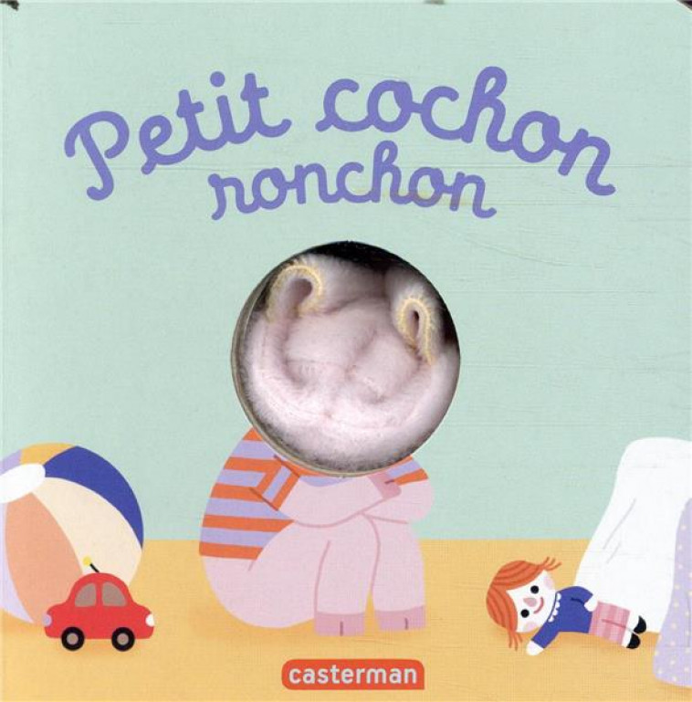 LES BEBETES - T80 - PETIT COCHON RONCHON - CHETAUD - CASTERMAN